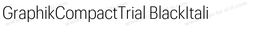 GraphikCompactTrial BlackItalic字体转换